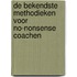De bekendste methodieken voor no-nonsense coachen