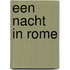 Een Nacht in Rome