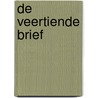 De veertiende brief by Marc de Bel