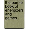 The Purple Book of Energizers and Games door Jayaraja Tielemans