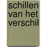Schillen van het verschil by Tina Rahimy