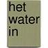 Het water in