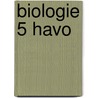 biologie 5 havo door Onbekend