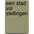 Een stad vol stellingen