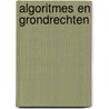 Algoritmes en grondrechten by Remco Nehmelman