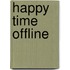 Happy time offline