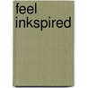 Feel inkspired door Betty Soldi