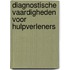 Diagnostische vaardigheden voor hulpverleners