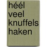 Héél veel knuffels haken by DenDennis