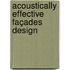 Acoustically effective façades design