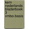 KERN Nederlands bladerboek 3 vmbo-basis door Onbekend