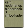 KERN Nederlands bladerboek 3 vmbo-kader door Onbekend