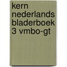 KERN Nederlands bladerboek 3 vmbo-gt door Onbekend