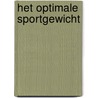 Het optimale sportgewicht door Stephanie Scheirlynck