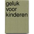 Geluk voor kinderen