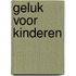 Geluk voor kinderen