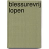 Blessurevrij lopen door John Rooms