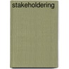 Stakeholdering door Jan Van der Vurst