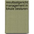 Resultaatgericht management in lokale besturen