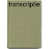 Transcriptie