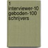 1 interviewer-10 geboden-100 schrijvers