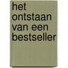 Het ontstaan van een bestseller door Jochen Räder