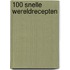 100 snelle wereldrecepten