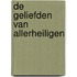 De geliefden van allerheiligen