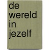 De wereld in jezelf by Nina Polak