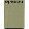 Opperduitsland by Alexander Schimmelbusch