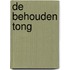 De behouden tong