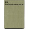 De holbewonercode door Nikko Norte