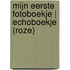 MIJN EERSTE FOTOBOEKJE | Echoboekje (ROZE)
