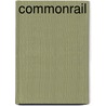 CommonRail door Acole Productions B.V. Harry Opdam