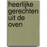 Heerlijke gerechten uit de oven door Sue Quinn