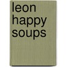 LEON Happy Soups door Rebecca Seal