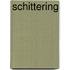 Schittering