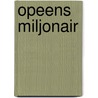 Opeens miljonair by Tom McLaughlin