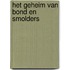 Het geheim van Bond en Smolders
