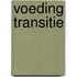 Voeding Transitie