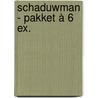 Schaduwman - pakket à 6 ex. door Phoebe Locke