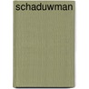 Schaduwman by Phoebe Locke