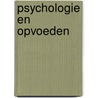 Psychologie en opvoeden door Simon Oostra