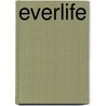 Everlife door Gena Showalter