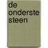 De onderste steen