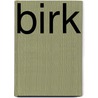Birk by Jaap Robben