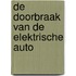 De doorbraak van de elektrische auto