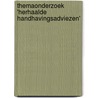 Themaonderzoek 'Herhaalde handhavingsadviezen' door Vereniging Nederlandse gemeenten