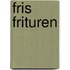 Fris frituren