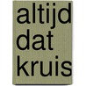 Altijd dat kruis by A. van de Beek